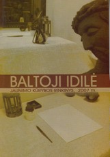 Baltoji idilė. Jaunimo kūrybos rinkinys (2007 m.)