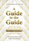 A Guide to the Guide