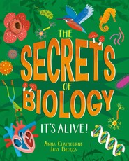 The Secrets of Biology