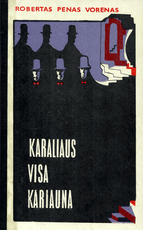 Karaliaus visa kariauna