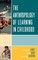 The Anthropology of Learning in Childhood