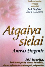 Atgaiva sielai. Antras žingsnis