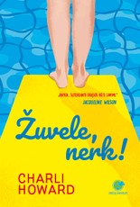 Žuvele, nerk! Žuvele, nerk!
