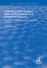 Cultivating Grass-Roots for Regional Development in a Globalising Economy