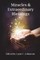 Miracles & Extraordinary Blessings
