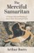 The Merciful Samaritan