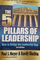 The Five Pillars of Leadership: How to Bridge the Leadership