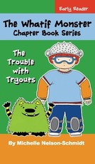 The Whatif Monster Chapter Book Series