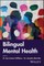 Bilingual Mental Health