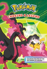 Chasing a Legend (PokÃÂ©mon Chapter Book)