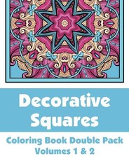 Decorative Squares Coloring Book Double Pack (Volumes 1 & 2)