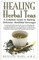 Healing Herbal Teas