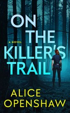 On the Killer's Trail