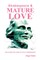 Shakespeare & Mature Love