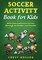 Youth Soccer Dribbling Skills and Drills