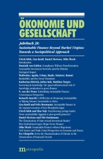 Sustainable Finance Beyond Market Utopias