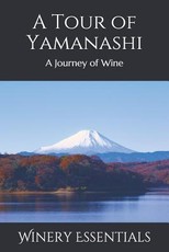 A Tour of Yamanashi