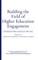 Building the Field of Higher Education Engagement
