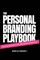 The Personal Branding Playbook
