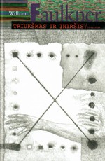 Triukšmas ir įniršis (2003)