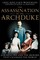 The Assassination of the Archduke