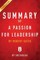 Summary of A Passion for Leadership