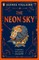 The Neon Sky