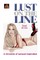 Lust on the Line