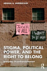 Stigma, Political Power, and the Right to Belong