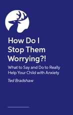 How Do I Stop Them Worrying?