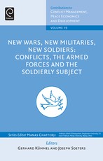 New Wars, New Militaries, New Soldiers