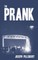 The Prank