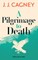 A Pilgrimage to Death