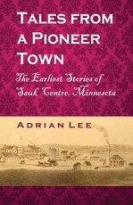 Tales From A Pioneer Town