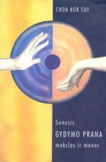 Senasis gydymo prana mokslas ir menas