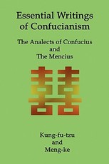Essential Writings of Confucianism