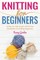 Knitting For Beginners
