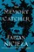 The Memory Catcher