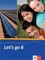 Let's go. Englisch als 1. Fremdsprache. Lehrwerk für Hauptschulen. Schülerbuch.Teil 6 (6. Lehrjahr)