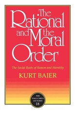 The Rational and the Moral Order