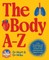 The Body A-Z