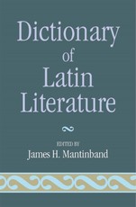 Dictionary Of Latin Literature