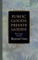 Public Goods, Private Goods