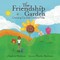The Friendship Garden
