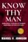 Know Thy Man