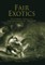 Fair Exotics