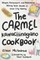The Carmel-Kawachinagano Cookbook