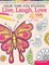 Color Your Own Stickers Live, Laugh, Love: Just Color, Peel & Stick