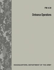 Ordnance Operations (FM 4-30)