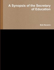 A Synopsis of the Secretary of Education